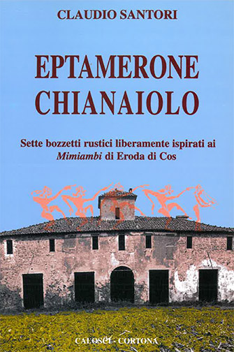 Claudio Santori – Eptamerone Chianaiolo